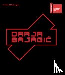 Bajagic, Darja - Darja Bajagic: It Takes an Island to Feel This Good: Montenegro Pavilion: 60th International Art Exhibition, La Biennale Di Venezia