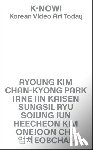  - K-NOW! Korean Video Art Today