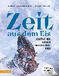 Haller, Franz Josef, Marseiler, Sebastian - Zeit aus dem Eis