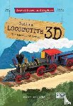 Manuzzato, Valentina - Build a Locomotive 3D