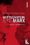  - Wittgenstein and Marx