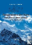 Göttner-Abendroth, Heide - Berggöttinnen der Alpen