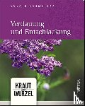 Achmüller, Arnold - Verdauung und Entschlackung