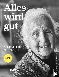 Kofler, Astrid - Alles wird gut. Band 2