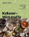 Thaler Rizzolli, Sigrid - Kräuter-Wirkstoffe