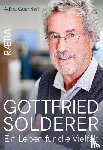 Guarnieri, Adina - Gottfried Solderer. Ein Leben für die Vielfalt