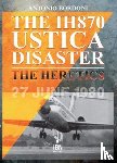 Bordoni, Antonio - The IH 870 Ustica Disaster