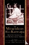 Levine, Naomi - The Miraculous 16th Karmapa