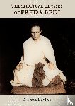 Levine, Norma - The Spiritual Odyssey of Freda Bedi