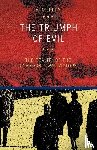 Murphy, Austin - The Triumph of Evil