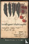  - Intelligent Multimedia. Managing Creative Works in a Digital World.