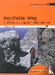 Ciri, Roberto - Bocchette-Weg und Klettersteige der Brenta-Gruppe