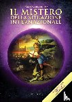 Carotenuto, Fausto - Il Mistero della Situazione Internazionale