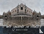 Vidor, Mario - My Glance at Venice