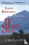 Rodolico, Lynn - Two Seas - Due Mari