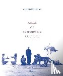Leone, Cristiano - Atlas of Performing Culture