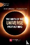 Cantalupi, Tiziano, Onoranti, Filippo - The birth of the universe from nothing