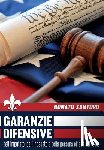 Santoro, Donato - Garanzie difensive dell'imputato, dell'indagato e della persona offesa del reato