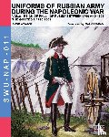 Viskovatov, Aleksandr Vasilevich - Uniforms of Russian army during the Napoleonic war vol.6