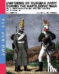 Viskovatov, Aleksandr Vasilevich - Uniforms of Russian army during the Napoleonic war vol.8