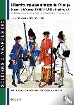 Mugnai, Bruno, Cristini, Luca Stefano - L'esercito imperiale al tempo del Principe Eugenio di Savoia 1690-1720