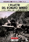 Romeo Di Colloredo Mels, Pierluigi - I pilastri del romano impero