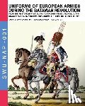 Cristini, Luca Stefano - Uniforms of European Armies during the Batavian Revolution