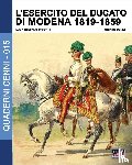 Cristini, Luca Stefano - L'esercito del Ducato di Modena 1819-1859