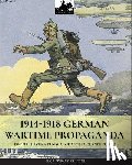 Cristini, Luca Stefano - 1914-1918 German Wartime Propaganda