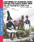 Viskovatov, Aleksandr Vasilevich - Uniforms of Russian army during the Napoleonic war vol.14