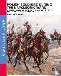 Cristini, Luca Stefano - Polish soldiers during the Napoleonic wars
