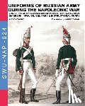 Viskovatov, Aleksandr Vasilevich - Uniforms of Russian army during the Napoleonic war vol.19