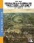 Cristini, Luca Stefano - 1618-1648 Storia della guerra dei trent'anni Vol. 2