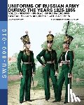 Viskovatov, Aleksandr Vasilevich - Uniforms of Russian army during the years 1825-1855 - Vol. 10