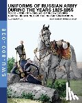 Viskovatov, Aleksandr Vasilevich - Uniforms of Russian army during the years 1825-1855 - Vol. 8