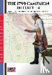 Acerbi, Enrico - The 1799 campaign in Italy - Vol. 4: The battle of Novi and the end of the Italian campaign