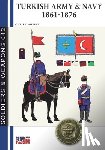 Flaherty, Chris - Turkish Army & Navy 1861-1876