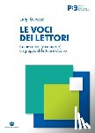 Gavazzi, Luigi - Le voci dei lettori: Come creare (e condurre) un gruppo di lettura inclusivo