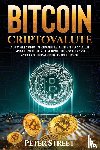 Street, Peter - Bitcoin E Criptovalute