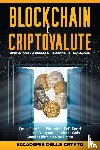 Accademia delle Crypto ., . - Blockchain e Criptovalute