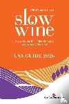 Parker Wong, Deborah, Strayer, Pam - Slow Wine USA Guide 2026