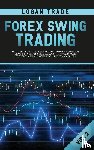 Logan, Trade - Forex Swing Trading