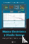 Cipriani, Alessandro, Giri, Maurizio - Música Electrónica y Diseño Sonoro - Teoría y Práctica con Max 8 - Volumen 1