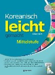 Oh, Seung-eun - Koreanisch leicht gemacht - Mittelstufe