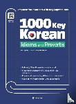 Min, Jin Young, Park, So-young, Lee, Jee-youn - 1000 Key Korean Idioms and Proverbs