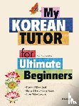 Park, Saemi - My Korean Tutor for Ultimate Beginners