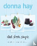 Hay, Donna - Fast, fresh, simple