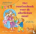 Busser, Marianne, Schröder, Ron - Het voorleesboek voor de allerliefste oma!
