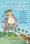 Westers, Oscar - Hoe de Duitsers dapper stand hielden in Vietnam - en andere verfrissende visies van de schooljeugd op onze geschiedenis