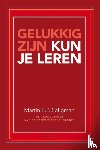 Seligman, Martin E.P. - Gelukkig zijn kun je leren
